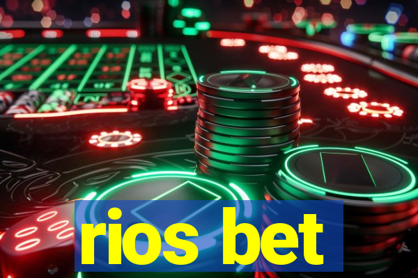 rios bet